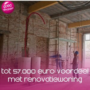 Wie een renovatiewoning koopt, kan gouden zaken doen: “Tot 57.000 euro voordeel”